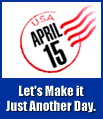 April 15th: Make It Just Another Day